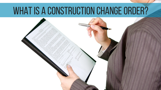 What is contractor change orders